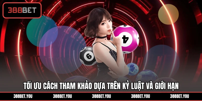Tối ưu cách tham khảo dựa trên kỷ luật và giới hạn